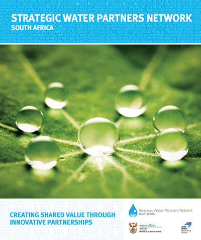 Strategic Water Partners Network South Africa: Creating Shared Value Through Innovative Partnerships