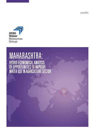 Maharashtra: Hydro-Economic Analysis of Opportunities to Improve Water Use in Agriculture Sector
