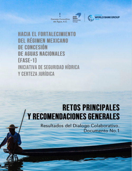 Iniciativa de Seguridad Hídrica y Certeza Jurídica en México (1a Fase) – Doc. No. 1
